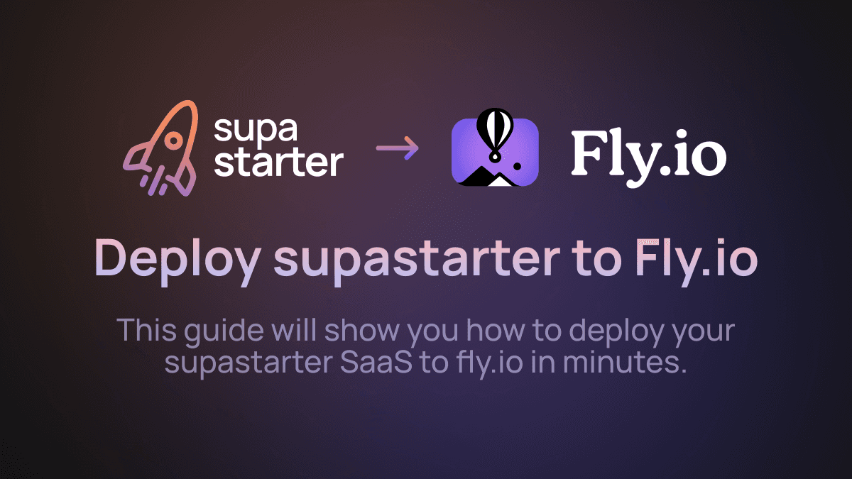 Deploy your SaaS with fly.io